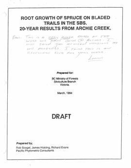 "Root Growth of Spruce on Bladed Trails in the SBS: 20-year results from Archie Creek"