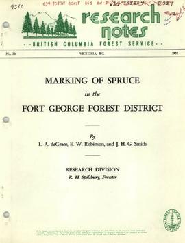 Marking of Spruce in the Fort George Forest District