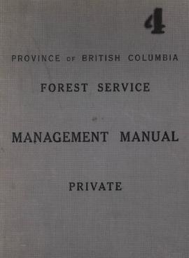 Management Manual: Instructions to Forest Officers in Forest Management