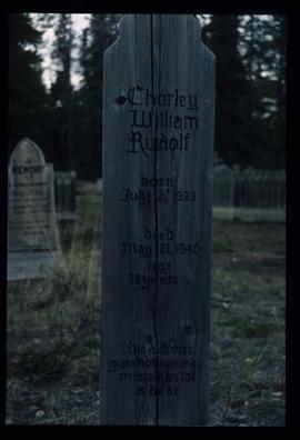 Atlin Cemetery - Charley William Rudolf's Grave