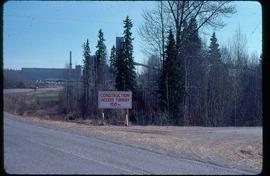 Pulpmill - Expansion Project - Pulp mill construction - construction site access road turnoff sign