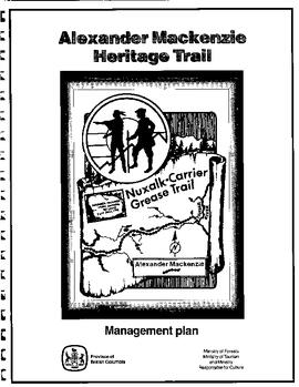 Alexander Mackenzie Heritage Trail: Management Plan for Trail Portions on Public Forest Lands