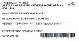Aleza Lake Research Forest - Management and Working Plan - 1950
