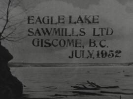 Eagle Lake Sawmills Ltd., Giscome, B.C., July 1952