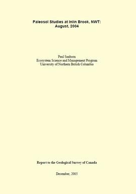 "Paleosol Studies at Inlin Brook, NWT: August, 2004 - Report to the Geological Survey of Can...