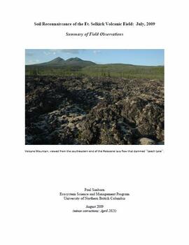 "Soil Reconnaissance of the Ft. Selkirk Volcanic Field: July, 2009 - Summary of Field Observations"