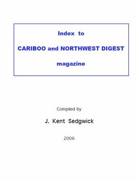 Index to Cariboo and Northwest Digest Magazine