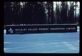 Houston Sawmill - General - Bulkley Valley Forest Industries Limited sign